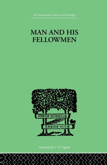 Book cover of: Man & His Fellowmen. By: Lowy, Samuel, Samuel