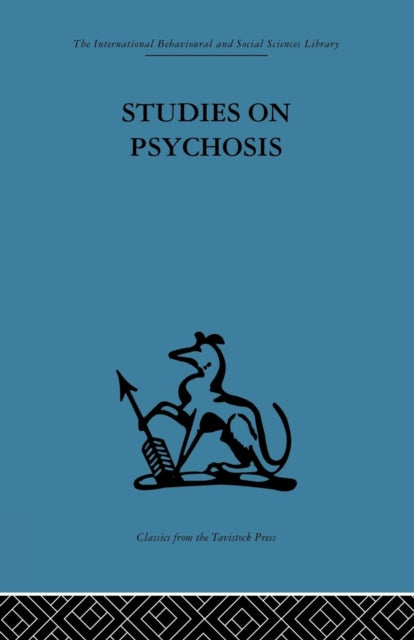 Book cover of: Studies on Psychosis. By: John L. Cameron