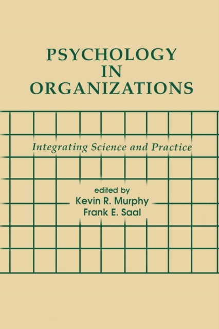 Book cover of: Psychology in Organizations. By: Kevin R. Murphy