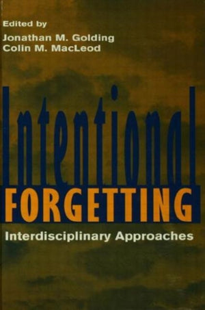 Intentional Forgetting