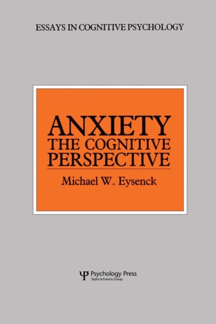 Book cover of: Anxiety. By: Michael W. Eysenck