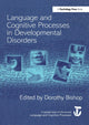 Book cover of: Language and Cognitive Processes in Developmental Disorders. By: Dorothy Bishop