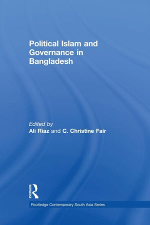 Political Islam and Governance in Bangladesh