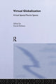 Book cover of: Virtual Globalization. By: David Holmes