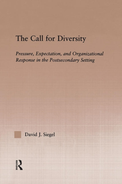 Book cover of: Call For Diversity. By: David J. Siegel