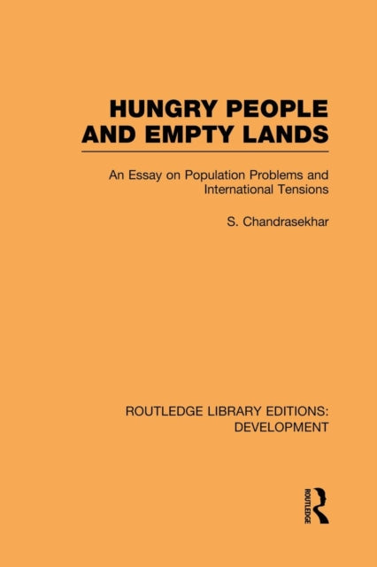 Book cover of: Hungry People and Empty Lands. By: S. Chandrasekhar
