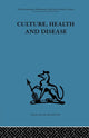 Book cover of: Culture, Health and Disease. By: Margaret Read