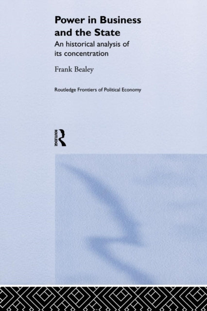 Power in Business and the State