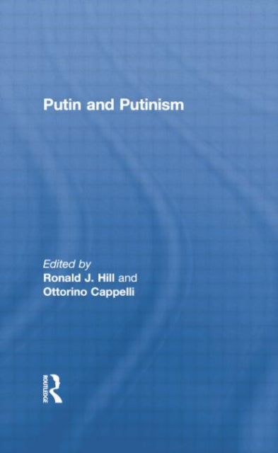 Book cover of: Putin and Putinism