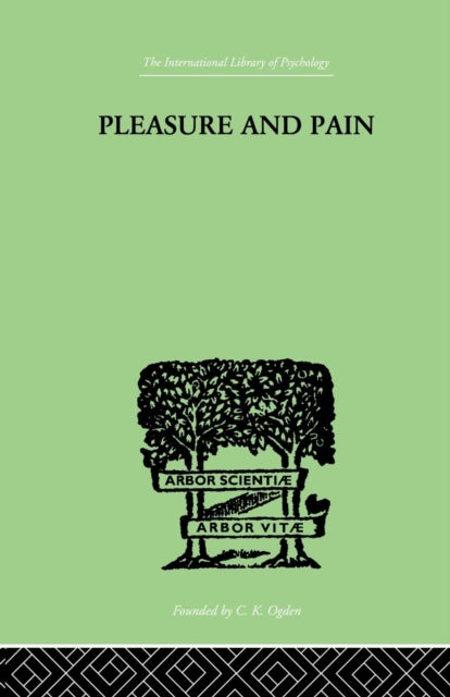 Book cover of: Pleasure And Pain. By: Bousfield, Paul, Paul