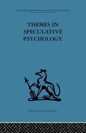 Themes in Speculative Psychology
