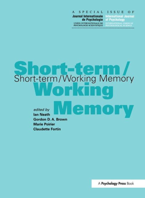 Book cover of: Short-term/Working Memory. By: Prof Gordon BROWN