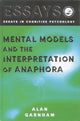 Book cover of: Mental Models and the Interpretation of Anaphora. By: Alan Garnham