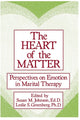 Book cover of: Heart Of The Matter: Perspectives On Emotion In Marital. By: Susan M. Johnson