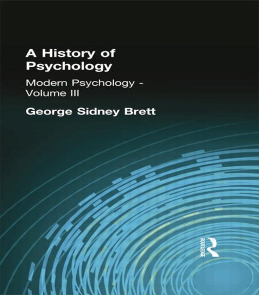 Book cover of: History of Psychology. By: Brett, George Sidney, George Sidney