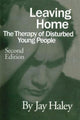 Book cover of: Leaving Home. By: Jay Haley