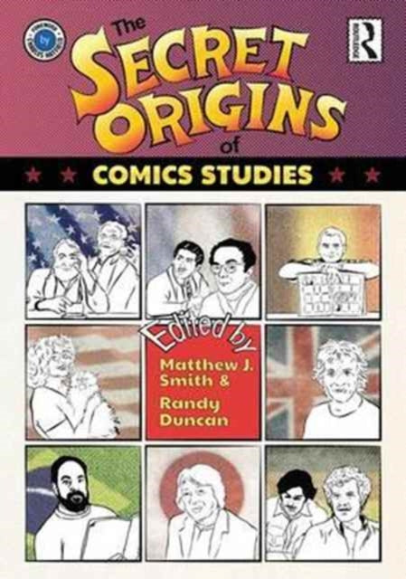 Book cover of: Secret Origins of Comics Studies