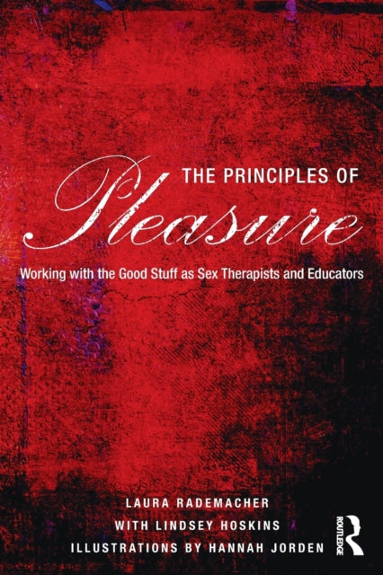 Book cover of: Principles of Pleasure. By: Laura Rademacher