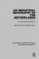 Book cover of: Industrial Geography of the Netherlands. By: Egbert Wever