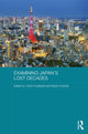 Book cover of: Examining Japan's Lost Decades