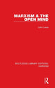 Book cover of: Marxism & the Open Mind (RLE Marxism). By: John E. Lewis Ph. D.