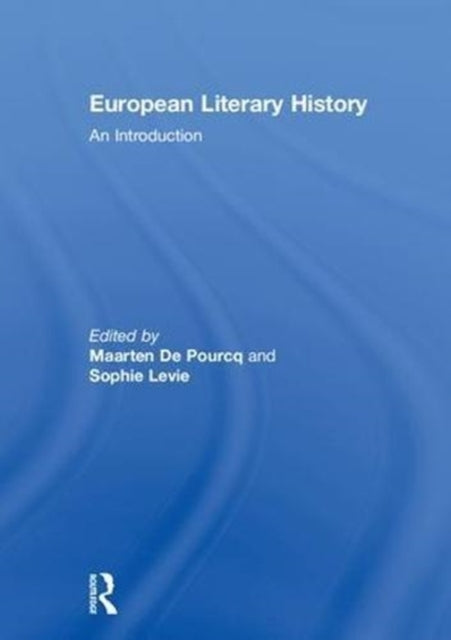 Book cover of: European Literary History. By: Maarten De Pourcq