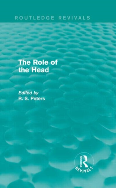 Book cover of: Role of the Head (REV) RPD. By: R. S. Peters