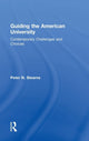Book cover of: Guiding the American University. By: Peter N. Stearns