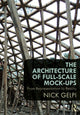 Book cover of: Architecture of Full-Scale Mock-Ups. By: Nick Gelpi