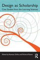 Book cover of: Design as Scholarship. By: Vanessa Svihla