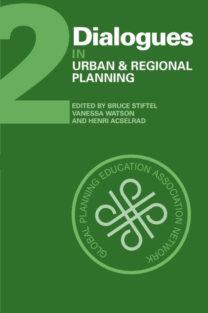 Book cover of: Dialogues in Urban and Regional Planning. By: Bruce Stiftel