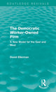 Book cover of: Democratic Worker-Owned Firm (Routledge Revivals). By: David Ellerman