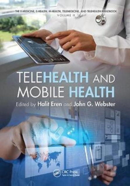 Book cover of: Telehealth and Mobile Health. By: Halit Eren