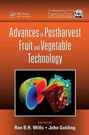 Advances in Postharvest Fruit and Vegetable Technology