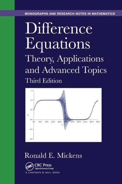 Book cover of: Difference Equations. By: Ronald E. Mickens