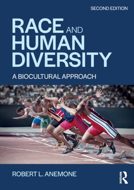 Book cover of: Race and Human Diversity. By: Robert L. Anemone