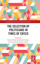 Book cover of: Selection of Politicians in Times of Crisis