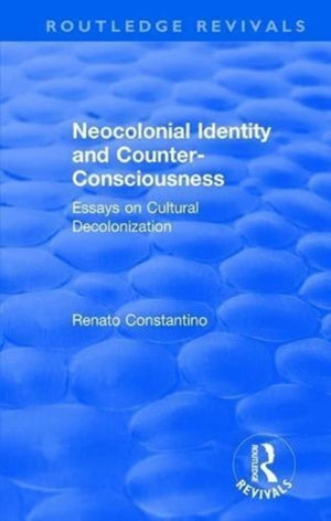 Neocolonial identity and counter-consciousness