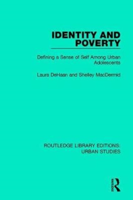 Book cover of: Identity and Poverty. By: Laura DeHaan