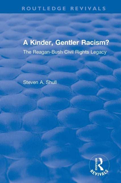 A Kinder, Gentler Racism?