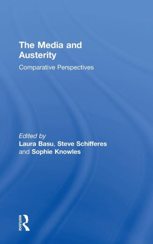 The Media and Austerity