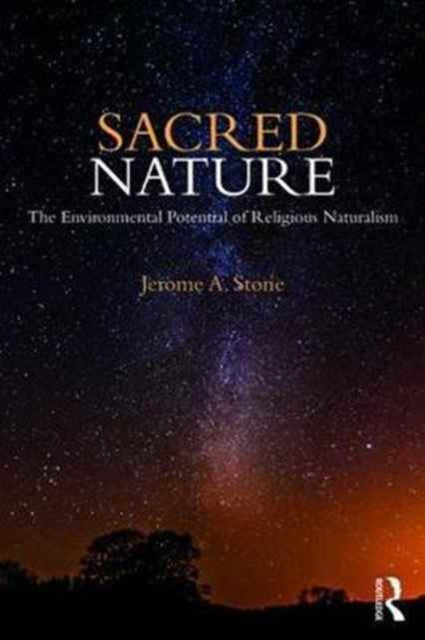 Book cover of: Sacred Nature. By: Jerome A. Stone