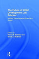 Book cover of: Future of Child Development Lab Schools. By: Brent A. McBride