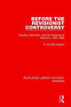 Book cover of: Before the Revisionist Controversy (RLE Marxism). By: Homer Kendall Rogers