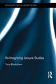 Book cover of: Re-Imagining Leisure Studies. By: Tony Blackshaw