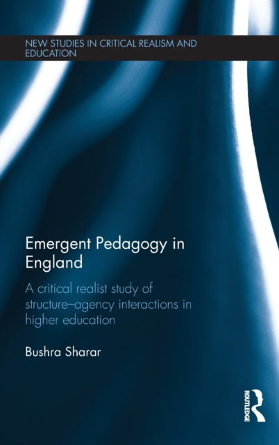 Book cover of: Emergent Pedagogy in England. By: Bushra Connors