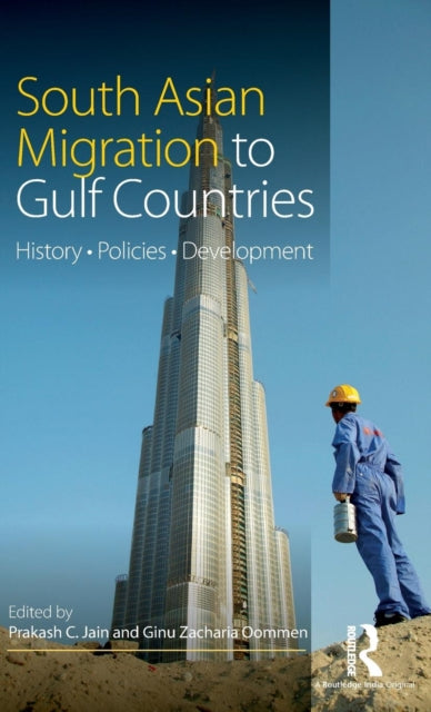 Book cover of: South Asian Migration to Gulf Countries
