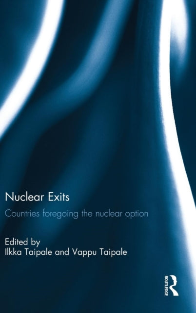 Book cover of: Nuclear Exits. By: Ilkka Taipale
