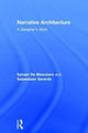 Book cover of: Narrative Architecture. By: Sylvain De Bleeckere