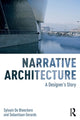 Book cover of: Narrative Architecture. By: Sylvain De Bleeckere
